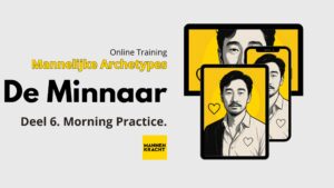 Mannelijke Archetypes Online Training De Minnaar